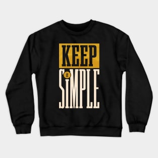 KEEP IT SIMPLE Crewneck Sweatshirt